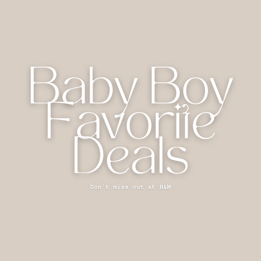 H&M Baby Boy Sale: Discover My Top Picks for Irresistible Deals