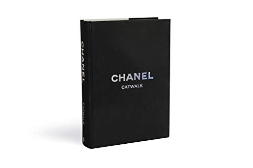 Chanel Catwalk: The Complete Collections