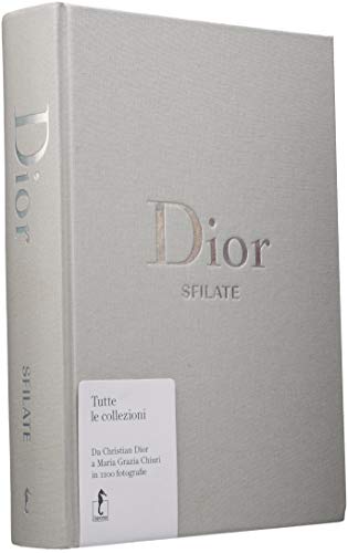 Dior. Esfilato. Todas as coleções de Christian Dior e Maria Grazia Chiuri