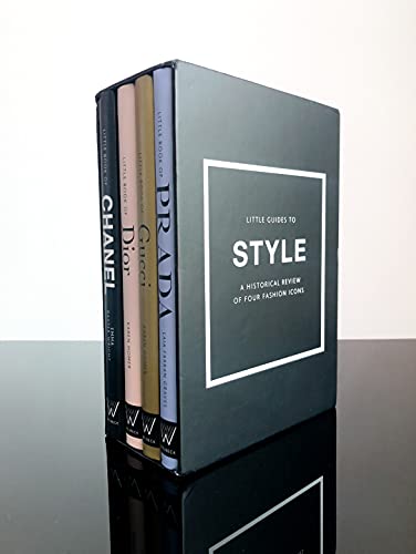 Little Guides to Style: A Historical Review of Four Fashion Icons: 17 (The Little Guides to Style: A Historical Review of Four Fashion Icons)